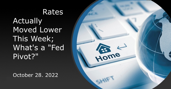 Rates Actually Moved Lower This Week; What's a